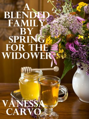 cover image of A Blended Family by Spring for the Widower
